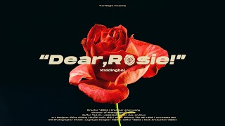 K!ddingboi - 凋落【Dear , Rosie!】(Official Music Video)