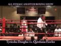 Female Boxing (Tyriesha Douglas) - Road To London 2012