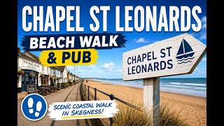 Chapel St Leonards Beach Walk & Pub...
