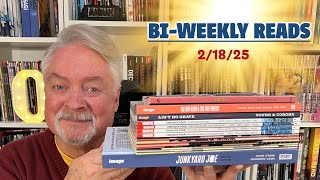 Bi-Weekly Reads For February 18, 2025