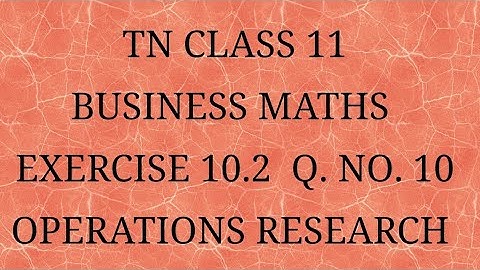 TN 11 Business maths chapter 10 exercise 10.2 question number 10