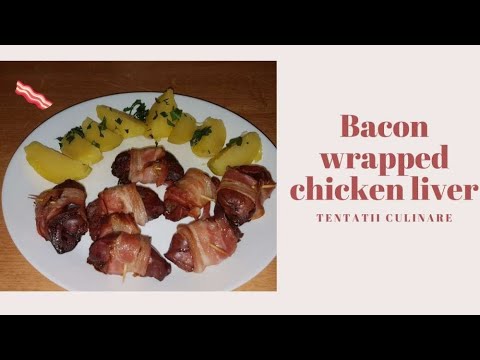 Bacon Wrapped Chicken Liver Ficatei De Pui Inleviti In Bacon