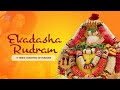 Ekadasha rudram  11 times chanting of rudram  powerful rudram chanting