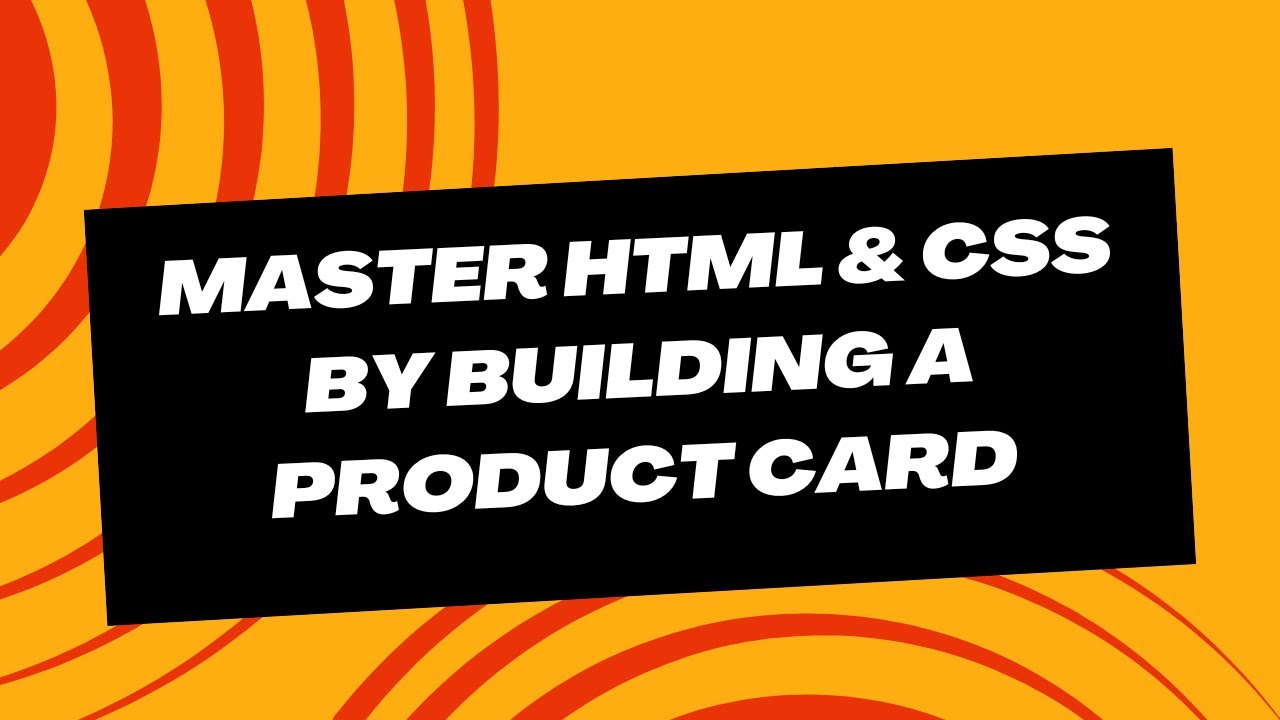 Master HTML AND CSS: Build A Product Card using HTML and CSS - YouTube