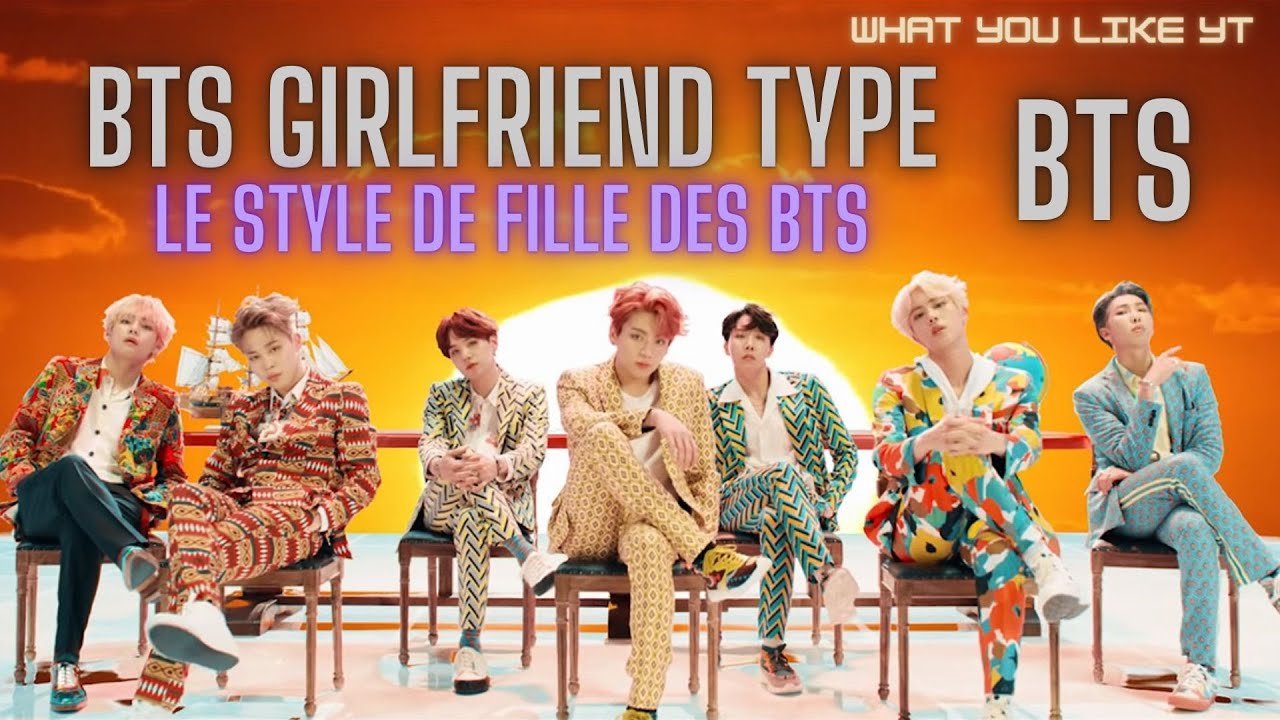 BTS ideal type of girl | Le style de fille des BTS ENG/FR - YouTube