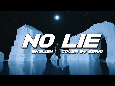 Everglow - No Lie || English Cover By Serri