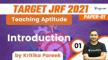09:30 AM - Target JRF 2021 | Teaching Aptitude by Kritika Pareek | Introduction