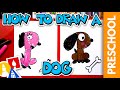 How To Draw A Dog - Letter D - Preschool