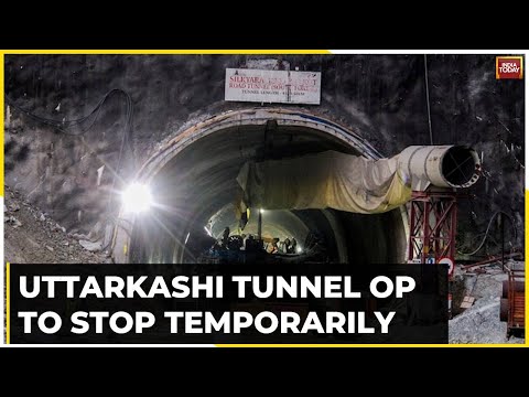 Uttarkashi Tunnel Horror: Operation Grinds To Stop Temporarily Officials Fear Another Collapse