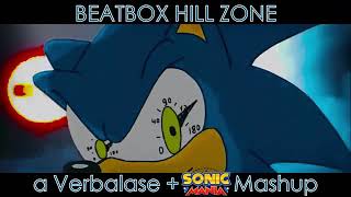 Beatbox hill zone: Sonic beatbox MASHUP                (Basically a remix :/)