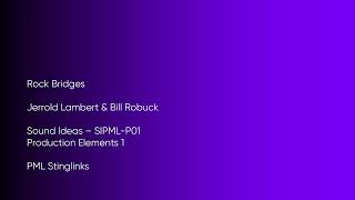 Rock Bridges - Jerrold Lambert & Bill | Sound Ideas (SIPML-P01) [Full Track] - PML Stinglinks #1465