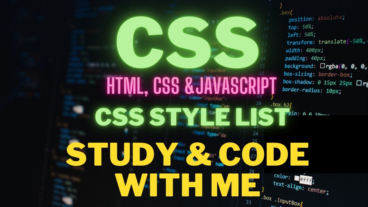 🔴 📚 CSS Style List || HTML, CSS, JavaScript || Code and Study with me ...