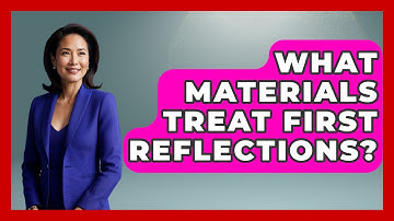 What Materials Treat First Reflections? - NextGen Viewing and Audio