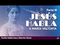 Adulterio, divorcio y familia; Jesús habla a María Valtorta. Parte III