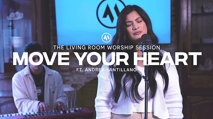 Move Your Heart (feat. Andrea Santillano) | Anchor...