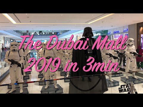 Dubai Mall 2019 in 4k – walk-through biggest mall in the world in 3min