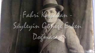 Fahri Kayahan - Söyleyin Güneşe Erken Doğmasın Resimi