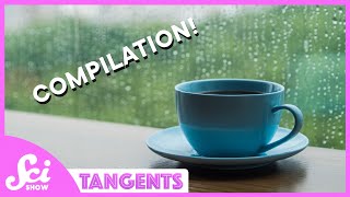 Rainy Day | SciShow Tangents Compilation