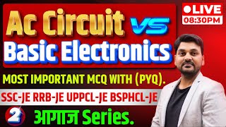 Ac Circuit vs Basic Electronics || MOST IMPORTANT MCQ WITH (PYQ) || CLASS - 2 #engineers_platform