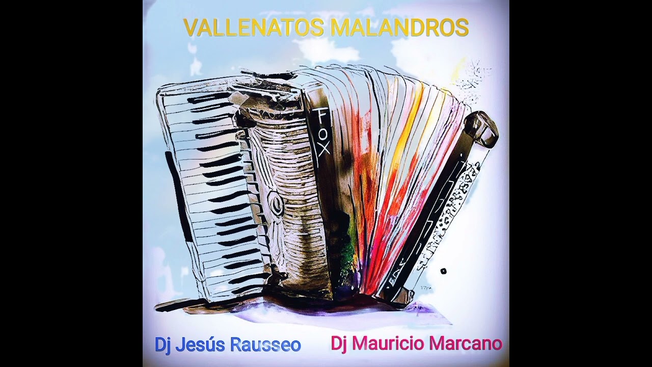 🇻🇪💯VALLENATOS MALANDROS 🎶/ DJ JESÚS RAUSSEO & DJ MAURICIO MARCANO / 💯🇻🇪