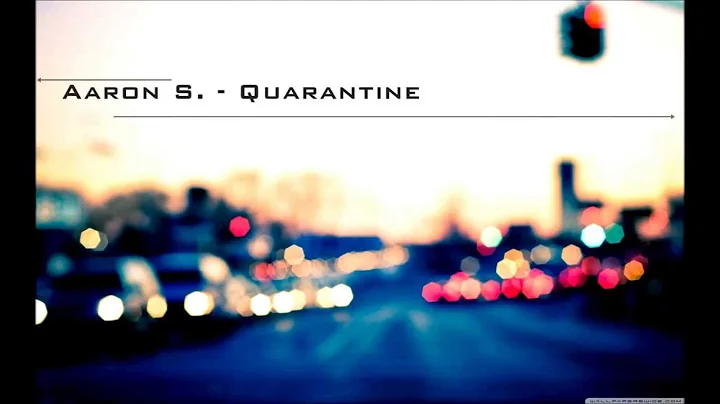 Aaron Schfer - Quarantine