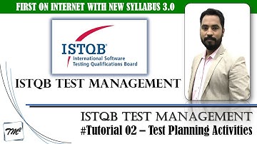 ISTQB Test Management v3.0 | Tutorial 02 | Test Planning Activities | ISTQB Test Manager | TM SQUARE