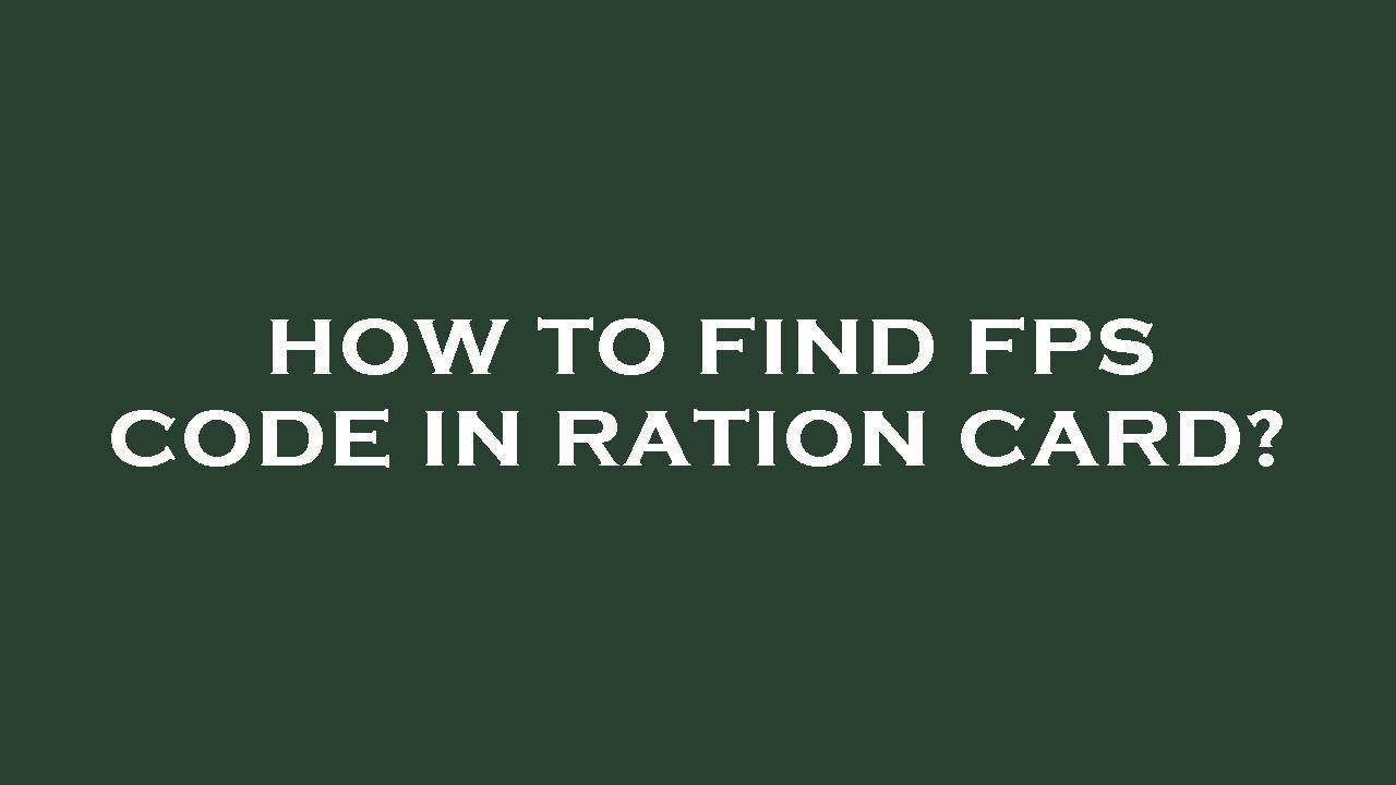 How to find fps code in ration card? - YouTube