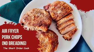 Air Fryer Pork Chops (no breading)