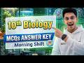 FBISE 10th Biology (Morning Shift) MCQ's Answer Key OF Board Exams 2026 | Soch Badlo By MAK