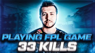 XANTARES PLAYING FPL MIRAGE 33 Kills