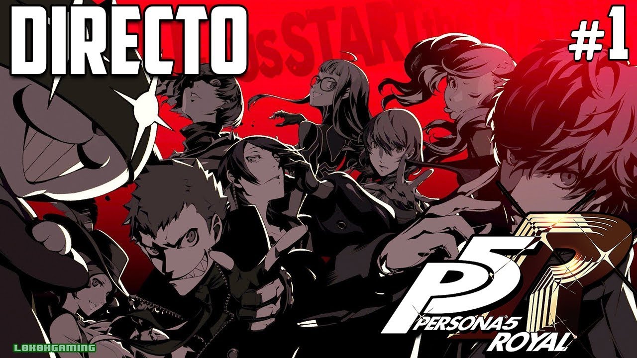 Persona 5 Royal - Directo 1# - Español - Impresiones - Primeros Pasos - Ps4 Pro