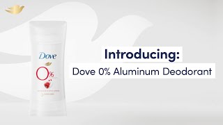 Be Kinder To Skin With Our 0% Aluminum Free Deodorant Dove Deodorant