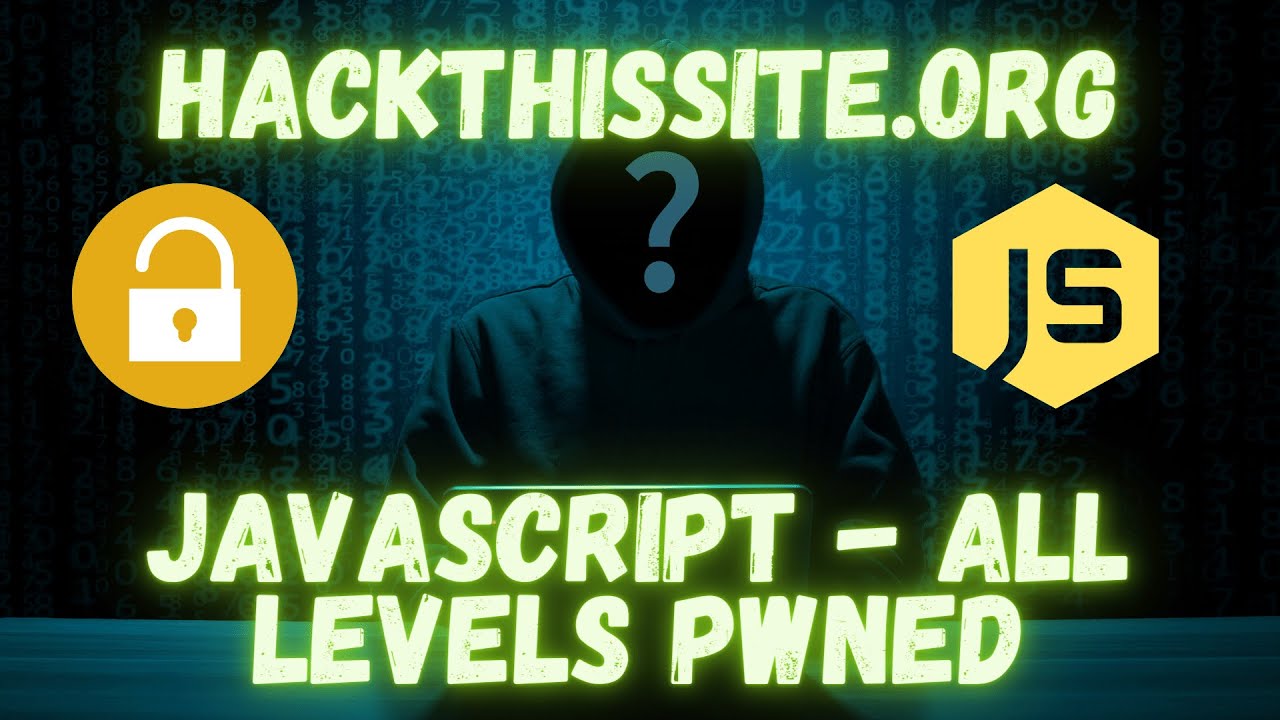 hackthissite.org javascript missions walkthrough 2020