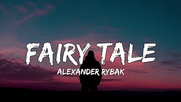 Alexander rybak - fairy tale (lyrics) trending song