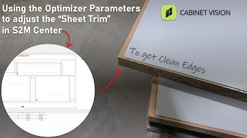 Adjusting the Optimizer Parameters to ensure clean edges in Cabinet Vision