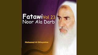 Fatawi Noor Ala Darb, Pt.1 - Mohamed Al Othaymine