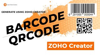 Create Professional Barcodes and QR Codes with Zoho Creator's Low-Code Platform |  Tutorials screenshot 5