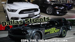 Wild Night on the streets of Dallas with Boosted Luckey, Illest Performance and much more!! 1000HP+