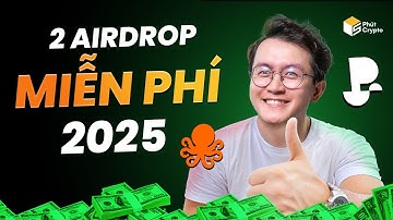 2 kèo airdrop miễn phí, dễ làm và siêu tiềm năng | Kèo 2025 không nên bỏ lỡ | PRIVASEA | OPENLEDGER