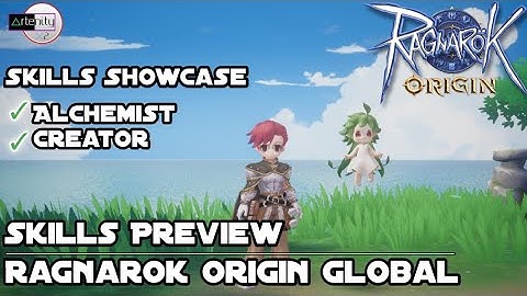 Alchemist & Creator Skills Preview Ragnarok Origin Global [All Skills Showcase]