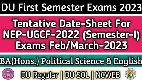 First Semester Exam Date-Sheet Feb/March 2023 | NEP | SOL 1st Sem Date-Sheet March 2023 | DU Regular