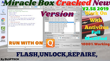Miracle Thunder Edition V2.58 Crack 2019|Without Box|New Version Miracle 1000% Tested|Free Download