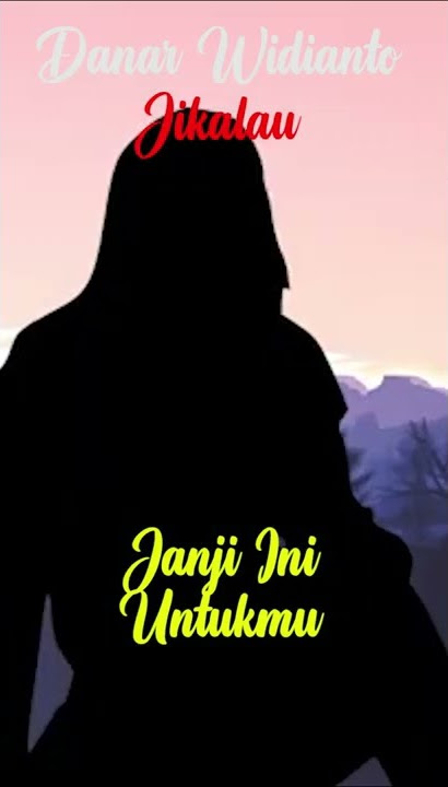 Danar Widianto - Jikalau