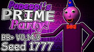 (BB+ V0.14.3) Popeppi's Prime Party: Seed 1777 screenshot 1