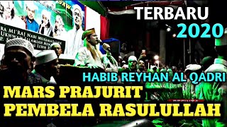 Mars Prajurit Pembela Rasulullah - Habib Reyhan Al Qodrie Macan Borneo