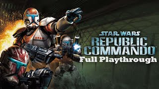 Star Wars Republic Commando | Full Playthrough | No Commentary Gameplay