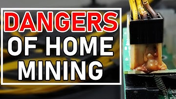 IS HOME CRYPTO MINING DANGEROUS? | Common Mistakes Crypto Miners Make With Power