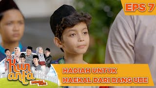 Hadiah Untuk Haekal Dari Bang Ube - Kun Anta Mendadak Santri