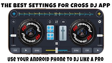 THE BEST SETTINGS FOR CROSS DJ APP | USE YOUR ANDROID PHONE TO DJ LIKE A PRO ...May 3, 2025