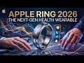 Apple Ring 2026 Release Date & Price CONFIRMED? Biggest Features LEAKED!